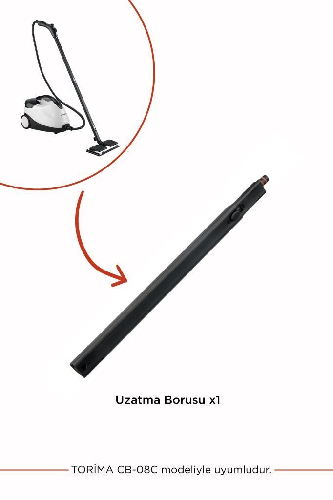 Torima CB-08C Buharlı Temizlik Makinası Uyumlu Yedek 1Adet Uzatma Borusu